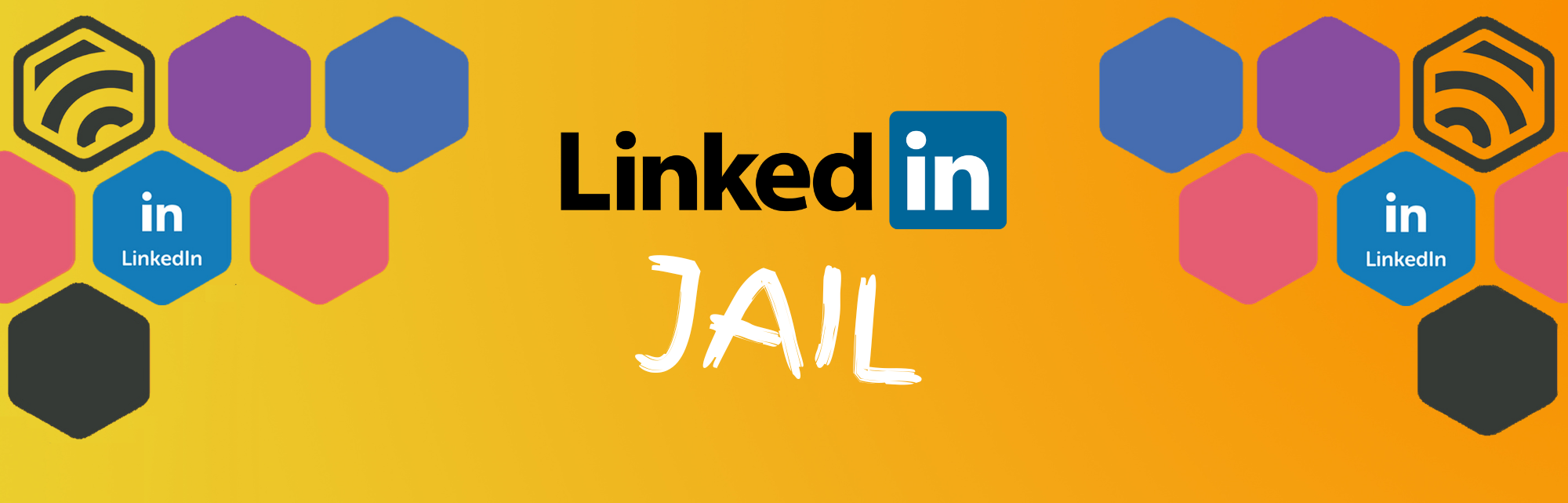 LinkedIn-Jail